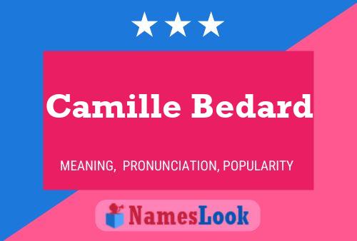 Camille Bedard Namensposter