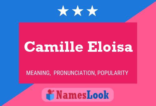 Camille Eloisa Namensposter