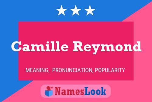 Camille Reymond Namensposter