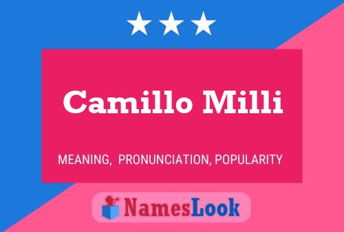 Camillo Milli Namensposter