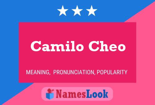 Camilo Cheo Namensposter