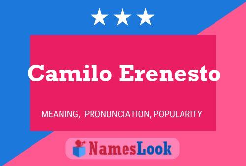 Camilo Erenesto Namensposter