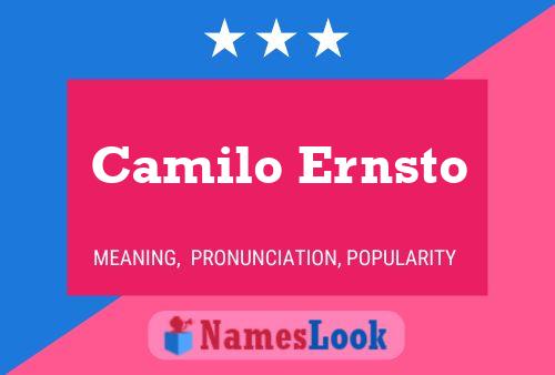 Camilo Ernsto Namensposter