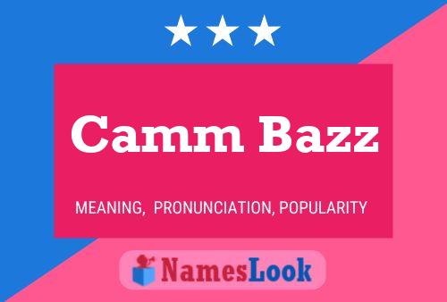 Camm Bazz Namensposter