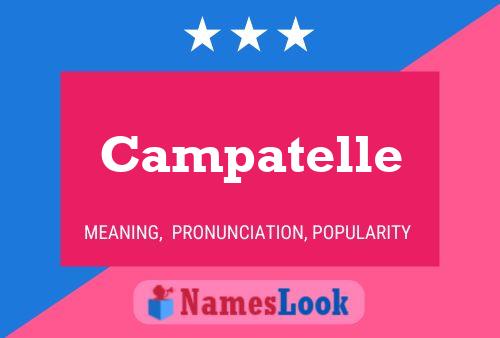 Campatelle Namensposter