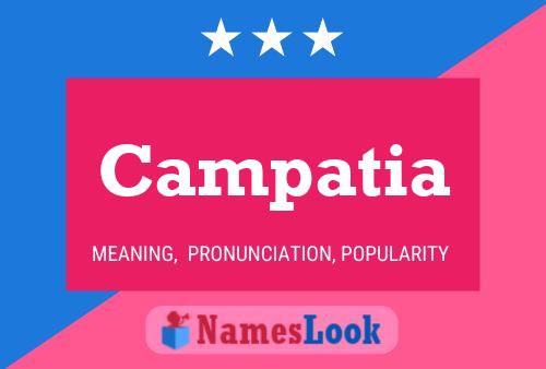 Campatia Namensposter