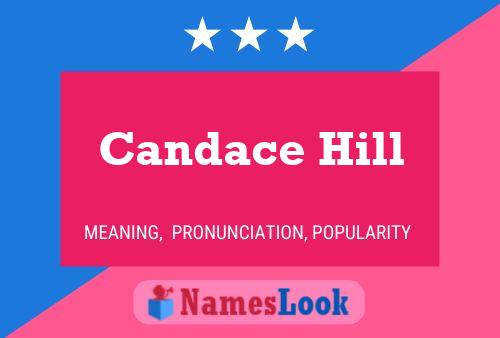 Candace Hill Namensposter