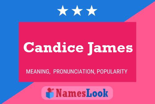 Candice James Namensposter