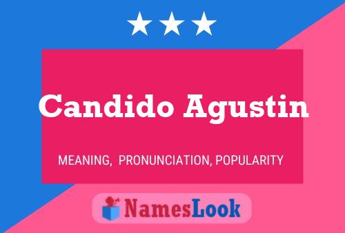 Candido Agustin Namensposter