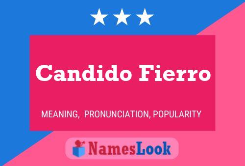 Candido Fierro Namensposter