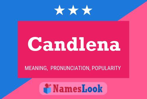 Candlena Namensposter