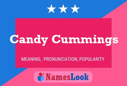 Candy Cummings Namensposter