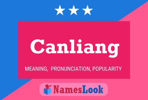 Canliang Namensposter