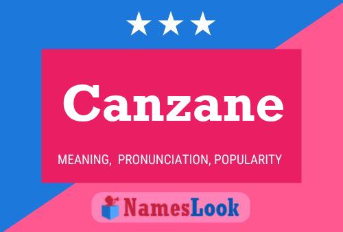 Canzane Namensposter