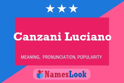 Canzani Luciano Namensposter