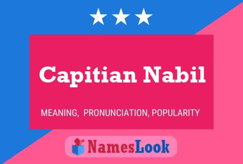 Capitian Nabil Namensposter