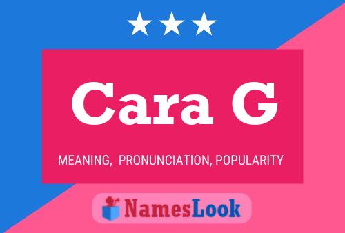 Cara G Namensposter