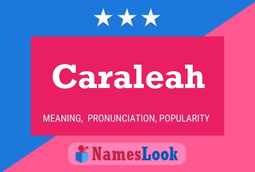 Caraleah Namensposter