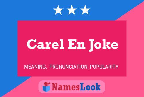 Carel En Joke Namensposter