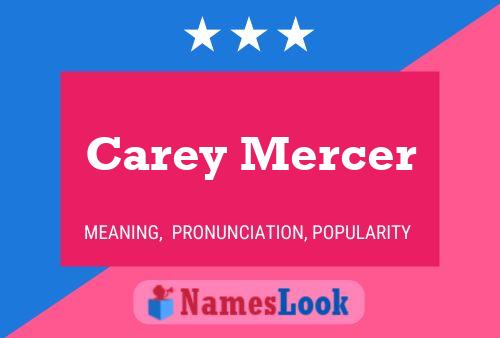 Carey Mercer Namensposter