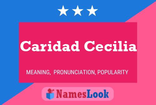 Caridad Cecilia Namensposter