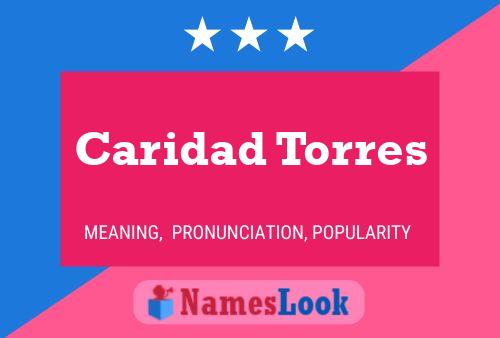 Caridad Torres Namensposter