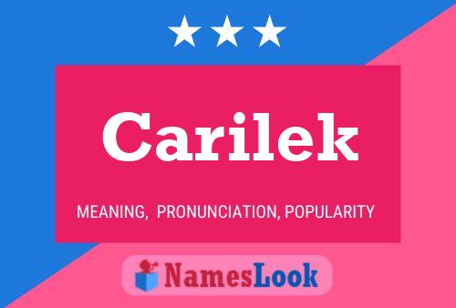 Carilek Namensposter