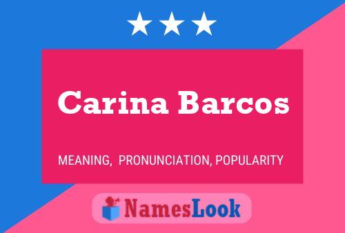 Carina Barcos Namensposter