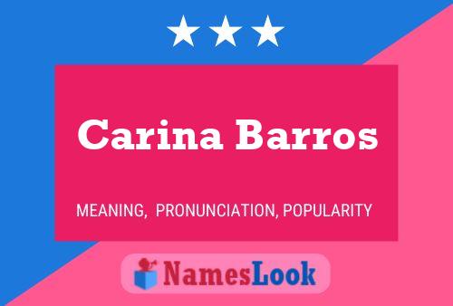 Carina Barros Namensposter