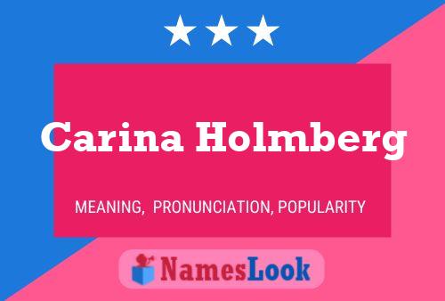 Carina Holmberg Namensposter