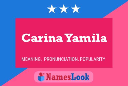 Carina Yamila Namensposter