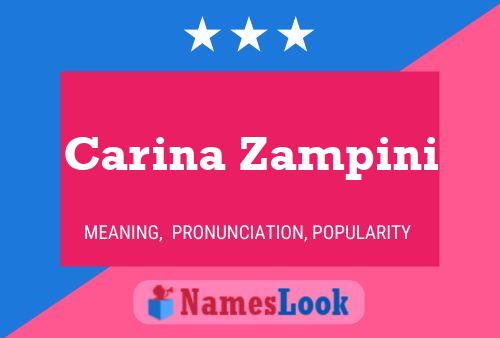 Carina Zampini Namensposter