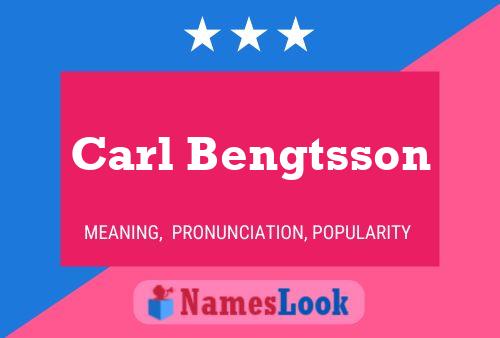 Carl Bengtsson Namensposter