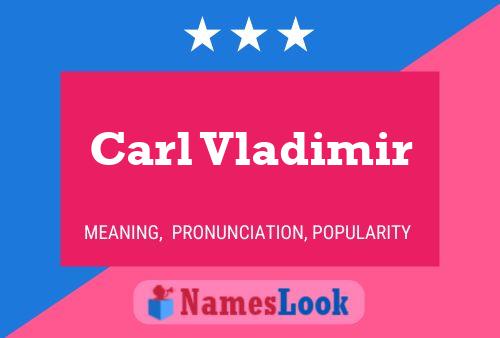 Carl Vladimir Namensposter