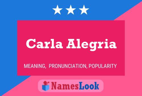 Carla Alegria Namensposter