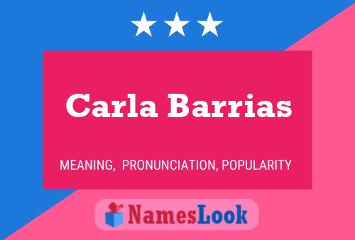 Carla Barrias Namensposter