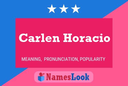 Carlen Horacio Namensposter