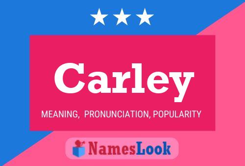 Carley Namensposter