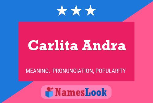 Carlita Andra Namensposter