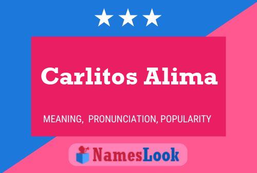 Carlitos Alima Namensposter