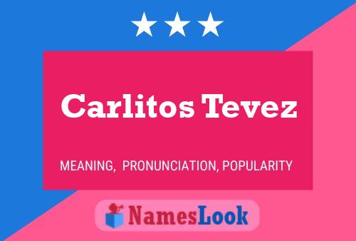 Carlitos Tevez Namensposter