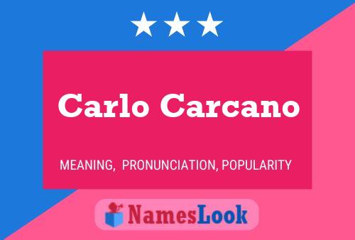 Carlo Carcano Namensposter