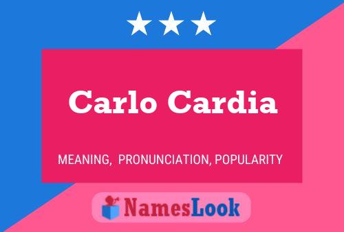 Carlo Cardia Namensposter