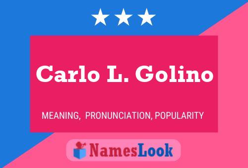 Carlo L. Golino Namensposter