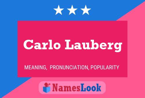 Carlo Lauberg Namensposter