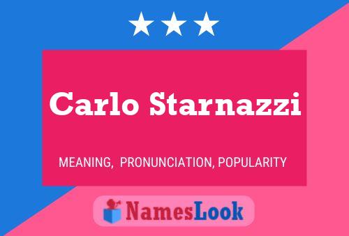 Carlo Starnazzi Namensposter