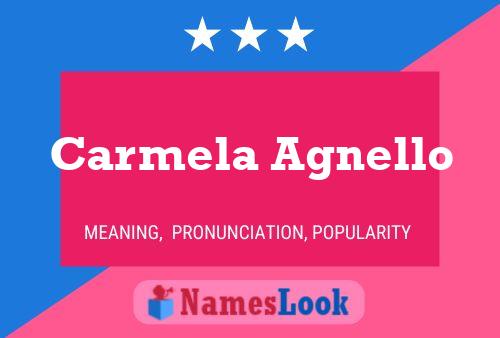 Carmela Agnello Namensposter