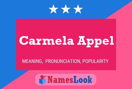 Carmela Appel Namensposter