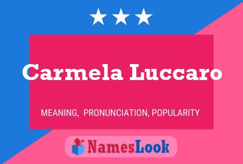 Carmela Luccaro Namensposter