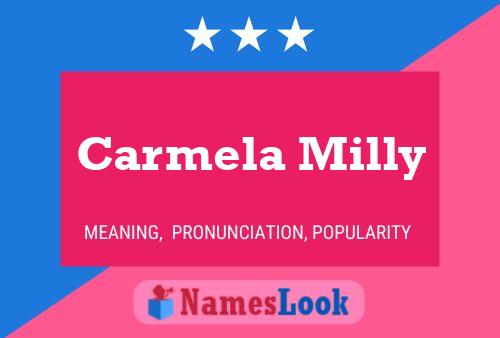 Carmela Milly Namensposter